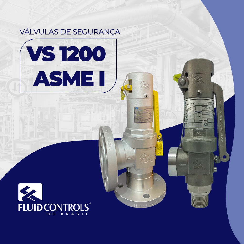 Válvula de Segurança VS 1200 ASME I